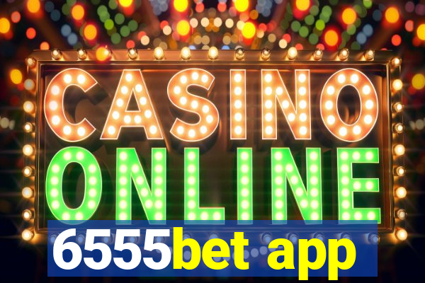 6555bet app